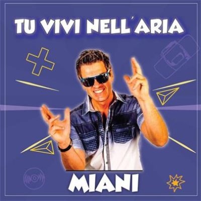 Miani《Tu vivi nell'aria (Remix Gigi D'Agastino)》[FLAC/MP3-320K]