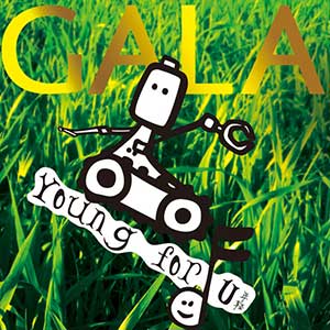 GALA《Young For You》[无损FLAC/MP3]