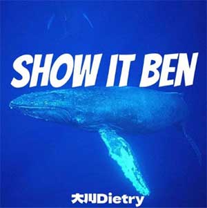 大川Dietry《Show it Ben》[无损FLAC/MP3]